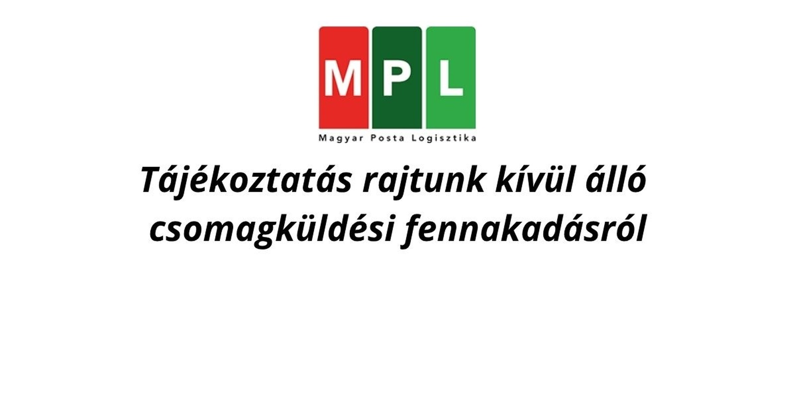 Csomagküldési problémák